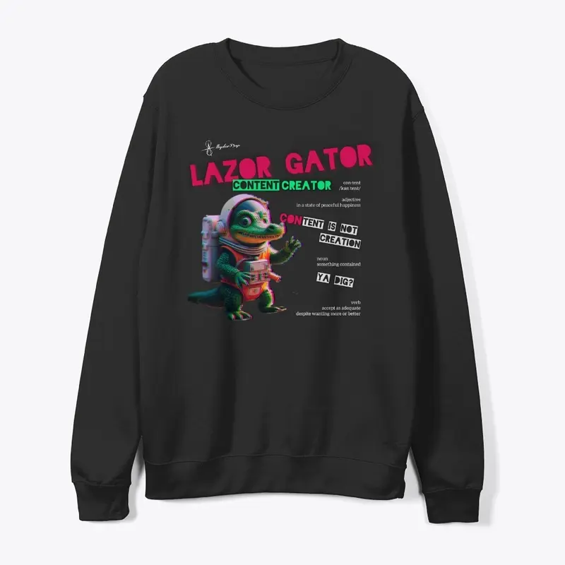 LAZOR Gator: Content Creator